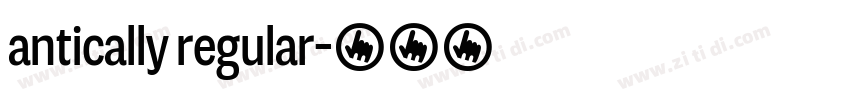 antically regular字体转换 antically regular字体转换